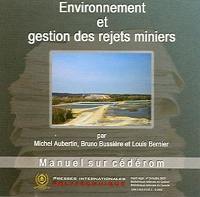 Environnement et gestion des rejets miniers