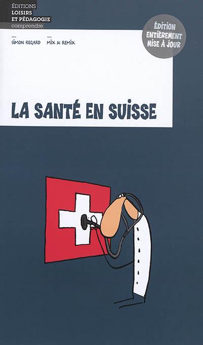 La santé en Suisse