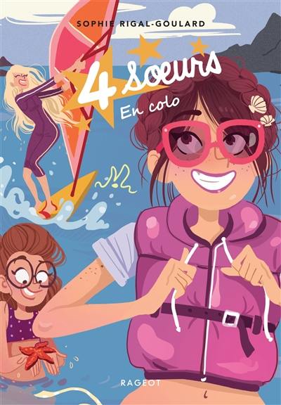 4 soeurs. Vol. 5. En colo