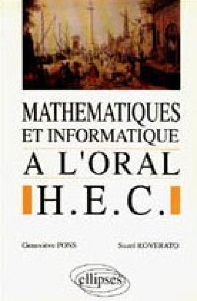 Mathématiques et informatique à l'oral HEC