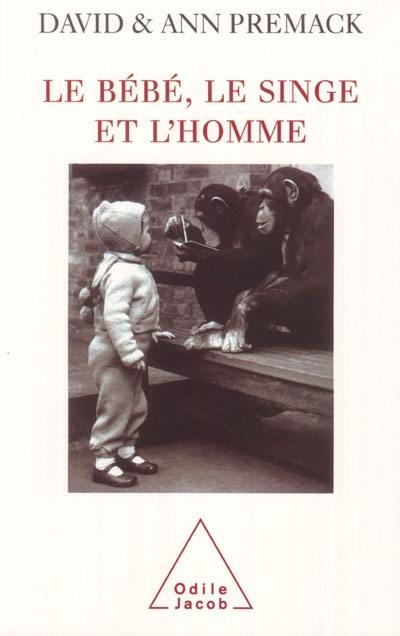 Le bébé, le singe et l'homme