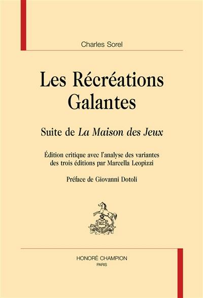 Les récréations galantes : suite de La maison des jeux