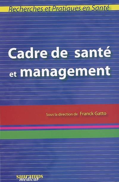 Cadre de santé et management