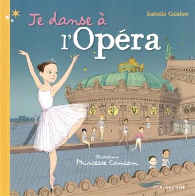 Je danse à l'Opéra