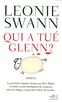 Qui a tué Glenn ?