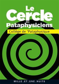 Le cercle des pataphysiciens