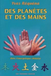 Des planètes et des mains