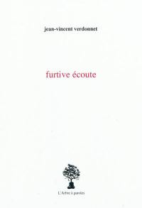 Furtive écoute