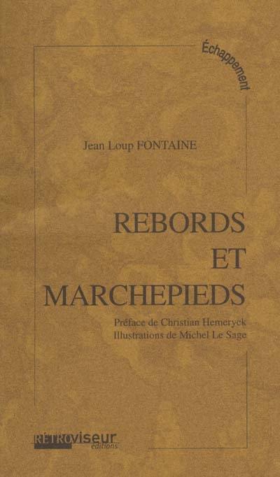 Rebords et marchepieds