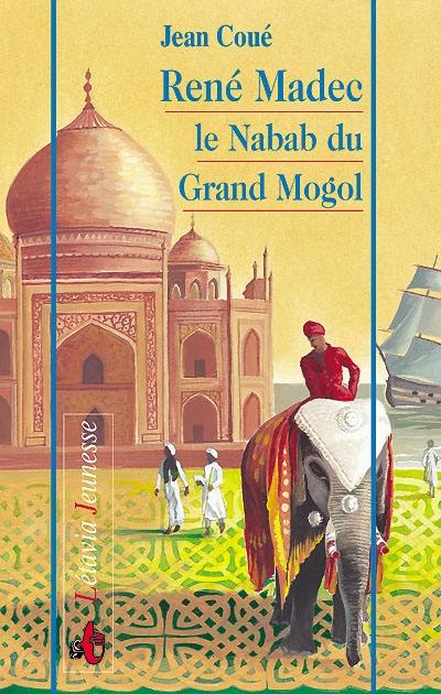 René Madec, le nabab du grand Moghol