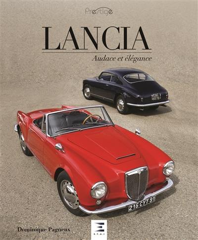 Lancia : audace et élégance