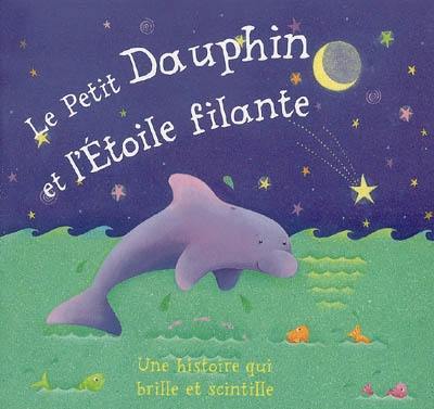 Le dauphin et l'étoile filante