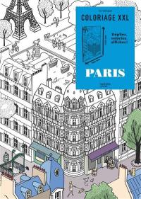 Coloriage XXL : Paris