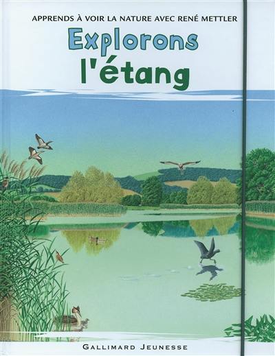 Explorons l'étang