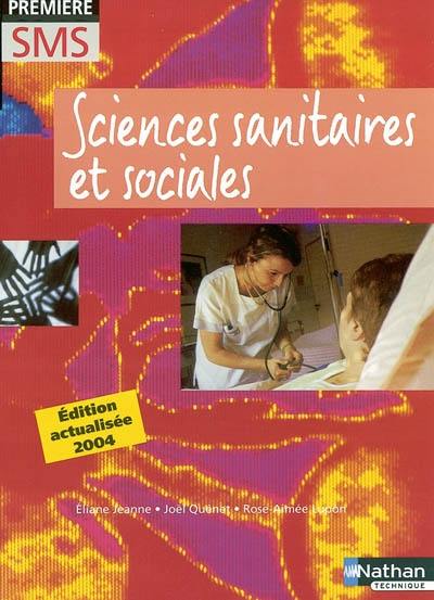 Sciences sanitaires et sociales, première SMS