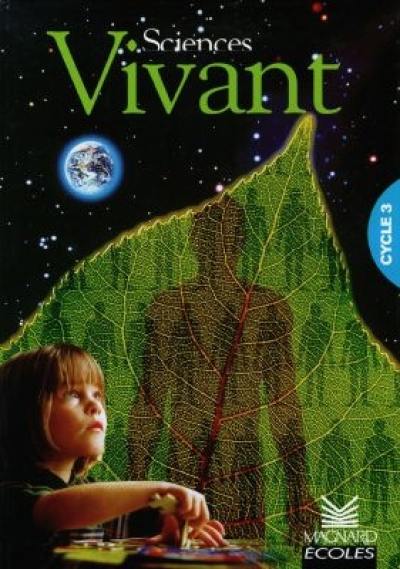 Sciences vivant, cycle 3