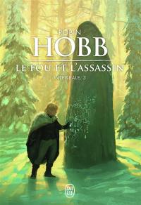 Le fou et l'assassin : intégrale. Vol. 3