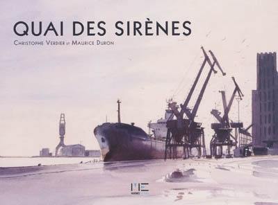 Quai des sirènes