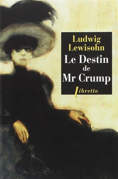 Le destin de Mr Crump