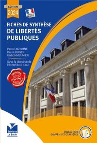 Fiches de synthèse de libertés publiques