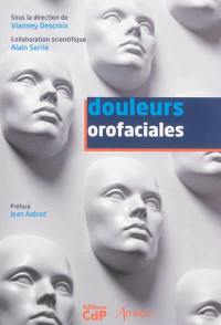 Douleurs orofaciales