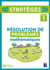 Résolution de problèmes mathématiques : niveau 1