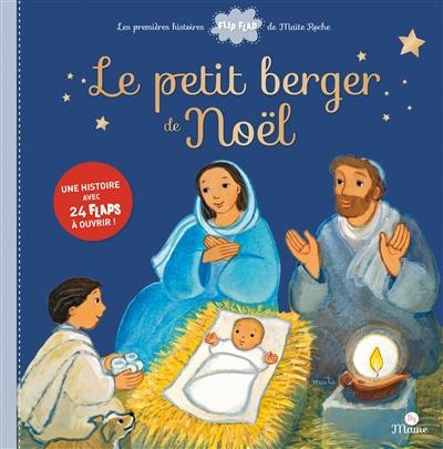 Le petit berger de Noël : une histoire avec 24 flaps à ouvrir