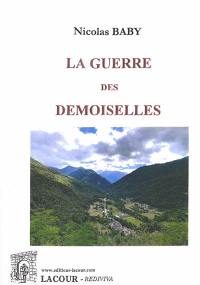 La guerre des Demoiselles