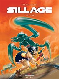 Sillage. Vol. 6. Artifices