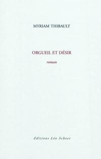 Orgueil et désir