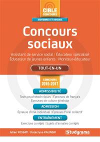 Concours sociaux : assistant de service social, éducateur spécialisé, éducateur de jeunes enfants, moniteur-éducateur : tout-en-un, concours 2016-2017