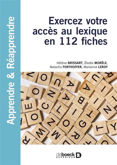 Exercez votre accès au lexique en 112 fiches