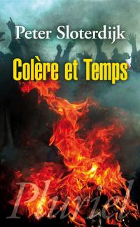 Colère et temps : essai politico-théologique