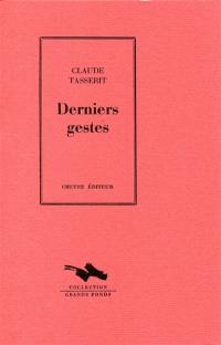 Derniers gestes