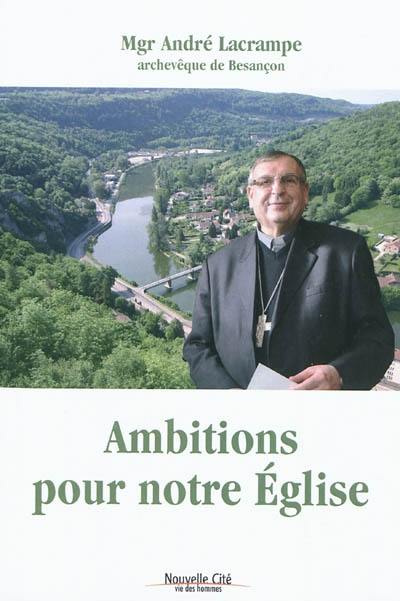 Ambitions pour notre Eglise