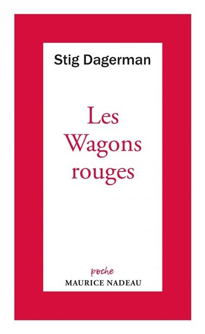 Les wagons rouges