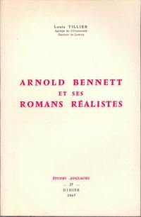 Arnold Bennett et ses romans réalistes