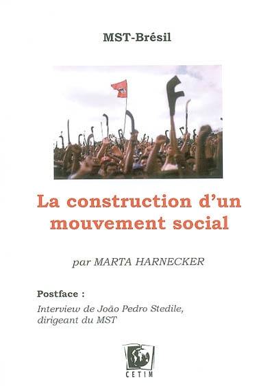 MST-Brésil : la construction d'un mouvement social