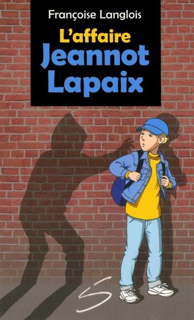 L'affaire Jeannot Lapaix