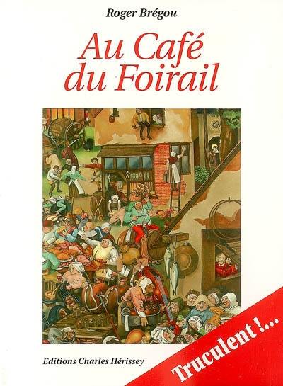 Au café du foirail