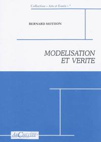 Modélisation et vérité