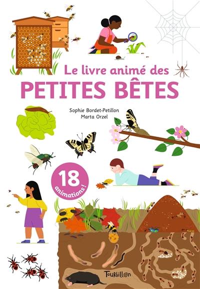 Le livre animé des petites bêtes