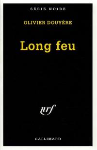 Long feu