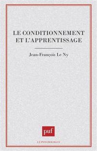 Le Conditionnement et l'apprentissage