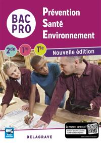 Prévention santé environnement 2de, 1re, terminale bac pro