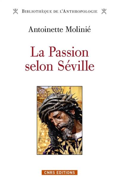 La passion selon Séville