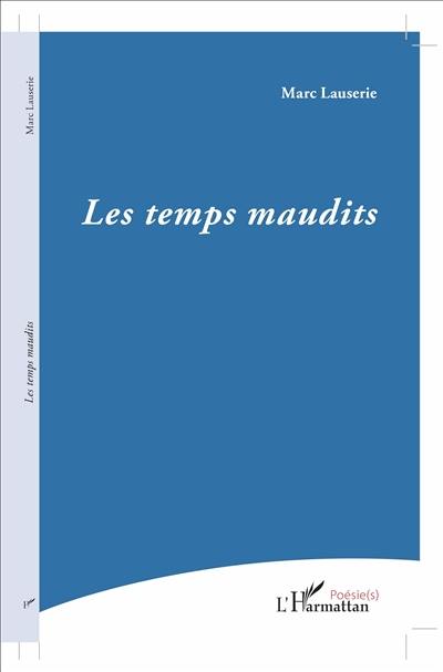 Les temps maudits