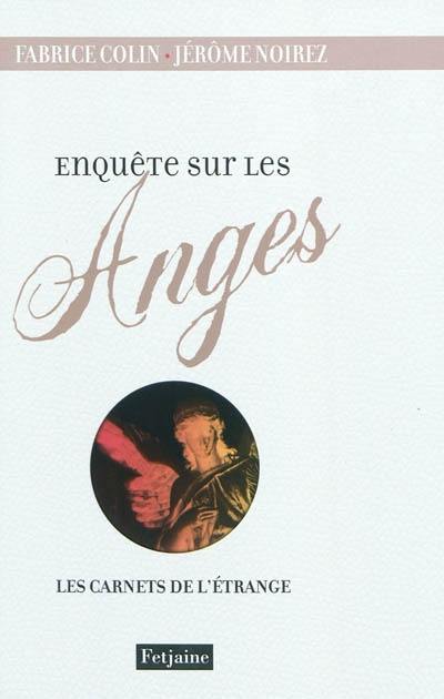 Enquête sur les anges