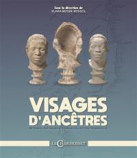 Visages d'ancêtres : retour à l'île Maurice pour la collection Froberville