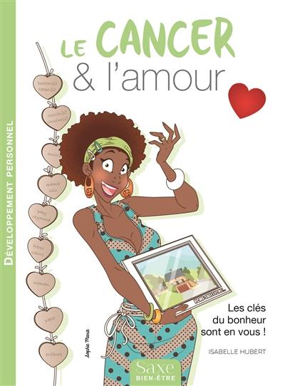 Le cancer & l'amour